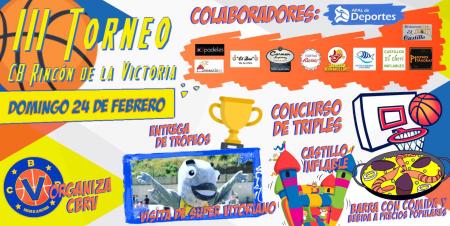 24 FEBRERO: III TORNEO CB RINCÓN DE LA VICTORIA.