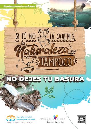 El Ayuntamiento de Rincón de la Victoria pone en marcha una campaña de concienciación medioambiental bajo el lema `Naturaleza sin Residuos´