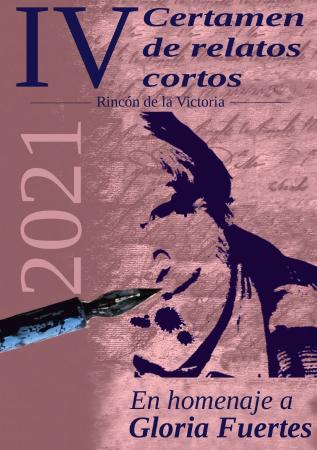 IV CERTAMEN DE RELATOS CORTOS RINCÓN DE LA VICTORIA, EN HOMENAJE A GLORIA FUERTES
