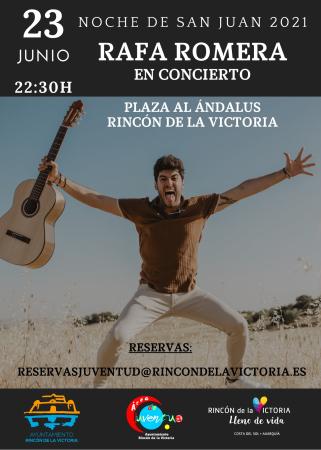 La Concejalía de Juventud de Rincón de la Victoria trae a Rafa Romera en concierto para celebrar la Noche de San Juan