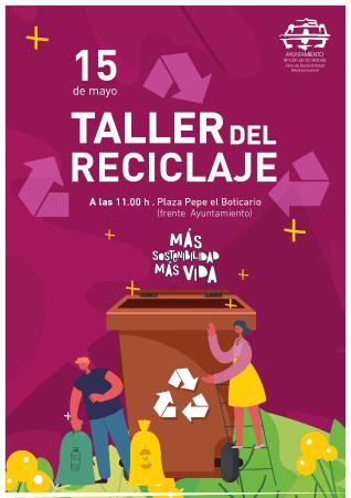 La Concejalía de Sostenibilidad Medioambiental de Rincón de la Victoria imparte un taller de reciclaje el próximo domingo 15 de mayo