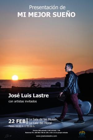 PRESENTACIÓN DEL NUEVO DISCO DE JOSÉ LUIS LASTRE