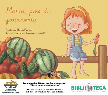 Rincón de la Victoria presentará el primer cuento infantil de la escritora, Elena Flores, `María, pies de zanahoria´ el 26 de abril